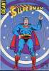 Superman - Géant n°1 - Terreur verte. Cary Bates - Curt Swan - Murphy Anderson