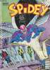 Spidey - mensuel n°110 - Facteur X : Masques. Stan Lee - Louise Simonson - Walter Simonson
