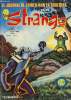 Strange - mensuel n°145 - L'invincible Iron Man : Complot spatial.... Stan Lee / David Micheline - John Romita - Bob Lay