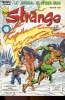 Strange - mensuel n°205 - Division Alpha : Voyage dans la dimension Infernale. Stan Lee / John Byrne - Bob Wiacek