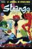 Strange - mensuel n°228 - L'homme Araignée. Stan Lee / Ann Nocenti - Janet Jackson - Cindy Mar