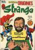 Strange - spécial Origines n°136 bis - L'Homme-Araignée : Contre le caméléon. Stan Lee / Steve Ditko
