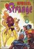 Spécial Strange n°46 - Les étranges X-men : Romances. Stan Lee / Chris Claremont - Paul Smith - Bob Wiac