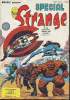 Spécial Strange n°48 - Les étranges X-men : Démence !. Stan Lee / Chris Claremont - John Romita - Dan Gre