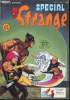 Spécial Strange n°51 - Les étranges X-men : Par une nuit d'orage.... Stan Lee / Chris Claremont - John Romita - Dan Gre