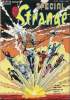 Spécial Strange n°64 - Les étranges X-men : Va dire à Sparte.... Stan Lee / Chris Claremont - Marc Silvestri - Dan