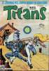Titans - n°39 - La guerre des étoiles : D'estoc et de taille !. Stan Lee / Archie Goodwin - Carmine Infantino