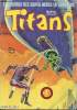 Titans - n°42 - La guerre des étoiles : Trahison !. Stan Lee / Archie Goodwin - Carmine Infantino