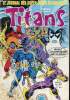 Titans - n°65 - La guerre des étoiles : Joute pour un royaume. Stan Lee / Michael Fleisher - David Michelinie