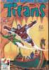 Titans - n°107 - Les nouveaux mutants : L'ami d'enfance. Stan Lee / Chris Claremont - Jackson Guice - Terry