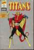 Titans - n&deg;187 - Les chroniques de Warlock : L'ombre d'un doute. Stan Lee / Jim Starlin - Tom Raney - Keith William