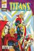 Titans - n&deg;188 - Les chroniques de Warlock : Initiation. Stan Lee / Jim Starlin - Kris Renkewitz -