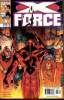 X-Force n°78 - Burning Desires. Stan Lee / Moore - Pollina - Morales