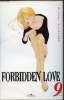 Forbidden Love - Tome 9. Miyuki Kitagawa