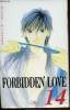 Forbidden Love - Tome 14. Miyuki Kitagawa
