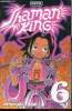 Shaman King - tome 6. Hiroyuki Takei