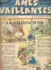Âmes Vaillantes - Année 1946 - Hebdomadaires du 29 septembre au 29 décembre 1946 - 13 numéros (incomplet) : n°19 à 30 + n°20 en doublons. Collectif