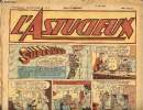 L'astucieux - Hebdomadaire n° 2 - 21 mai 1947 - Superman - Batman : Les ailes rouges - Pippo - Pancho Villa - Dédé Loupiot contre les boches .... ...