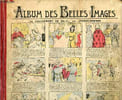 Les belles images - album - n&deg;876 &agrave; 926 - du 30 juin 1921 au 15 juin 1922. Collectif