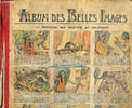 Les belles images - album - n&deg;1033 &agrave; 1079 - du 3 juillet 1924 au 21 mai 1925. Collectif