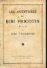 Bibi Fricotin - n° 5 - Bibi triomphe. Louis Forton - Gaston Callaud - Pierre Lacroix