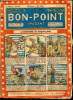 Le bon point amusant - Année 1922 - du 25 mai au 5 octobre 1922 - n°495+501+503+505+509+513+514 - 7 numéros (incomplet). collectif
