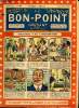 Le bon point amusant - Année 1923 - du 19 juillet au 8 novembre 1923 - n°555 à 559 + 561 à 563 + 565 + 571 - 9 numéros (incomplet). collectif