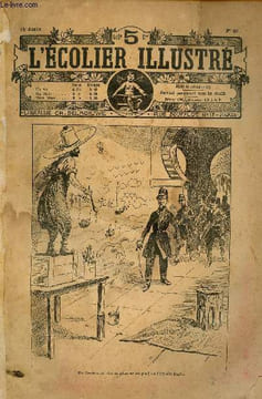 L'écolier illustré - année 1903 - n°29 + 30 à 32 + 35 à 39 + 41 + 44 + 45 + 47 + 50 + 52 + 53 - du 16 juillet au 31 décembre 1903 - Les vocations d'un ...