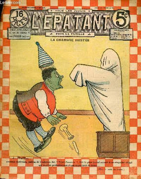 L'Epatant - année 1910 - n° 104 - 31 mars 1910 - la chambre hantée par Louis Forton - Les exploits merveilleux de Jim Jackson, Le subterfuge d'un ...