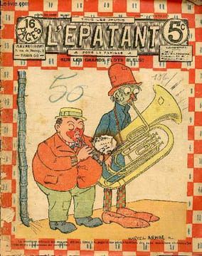 L'Epatant - année 1911 - n° 187 - 2 novembre 1911 - Sur les grands flots bleus ! - John Strobbins, détective cambrioleur, John Strobbins n'a que sa ...