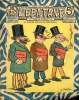 L'Epatant - année 1911 - n° 192 - 7 décembre 1911 - Les nouvelles aventures des pieds nickelés par Louis Forton - John Strobbins, le détective ...