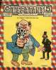 L'Epatant - année 1912 - n° 200 - 1er février 1912 - John Strobbins, le détective cambrioleur, 180.000.000 de dollars, par Jose Moselli - ...