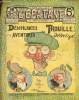 L'Epatant - année 1912 - n° 201 - 8 février 1912 - John Strobbins, le détective cambrioleur, 180.000.000 de dollars, par José Moselli - l'explorateur ...