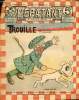 L'Epatant - année 1912 - n° 220 - 20 juin 1912 - Trouille détective - Le radium du professeur Allan Gordon par josé Moselli - Le signe du malheur par ...