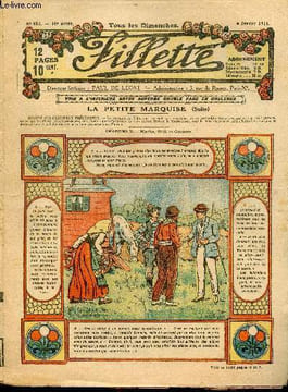 Fillette - année 1918 - n°513 à 564 - du 6 janvier au 29 décembre 1918 - COMPLET - la petite marquise - Ginette - Fille de soldat - .... Collectif