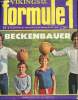 Formule 1 - année 1976 - n°1 à 5 + 7 à 16 - du 7 janvier au 27 avril 1976 - Beckenbauer -Le joueur de Kena - Fanfarax à Marseille - La manta GT/E - ...