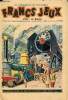 Francs-Jeux - n° 45 - 1er avril 1948 - De la Catch me who can à la 242.A. - Les aventures de M. Pickwick d'après Charles Dickens par Beuville - ...