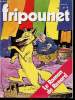 Fripounet - année 1983 - n°1 + 3 + 14 + 49 à 51 - du 5 janvier au 28 décembre 1983 - Le roman de Renard - La forêt en hiver - Vélo vole - Les pompiers ...