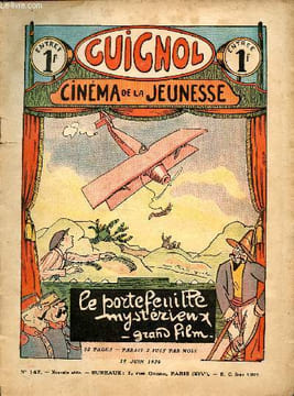 Guignol - nouvelle série - n° 147 - 15 juin 1930 - Comment Cadok finit par avoir raison par Jean de Belcayre - Carlito le bandit par Delcou - ...