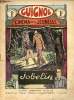 Guignol - nouvelle série - n° 23 - 297e livraison - 10 juin 1934 - Jobelin par Jean Duclos et jean - L'idée du capitaine Dorny par Claude Renaudy et ...
