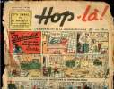 Hop-là - n° 80 - 18 juin 1939 - Les Durondib et leur chien Adolphe : L'os de Moa, par Knerr - Les prodigieuses inventions du Professeur Picric par ...