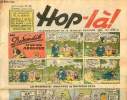 Hop-là - n° 122 - 7 avril 1940 - Les Durondib et leur chien Adolphe par Knerr - Les prodigieuses inventions du Professeur Picric par Segar - Popeye, ...