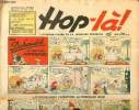 Hop-là - n° 128 - 19 mai 1940 - Les Durondib et leur chien Adolphe par Knerr - Les prodigieuses inventions du Professeur Picric par Segar - Popeye, ...