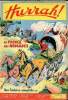 Hurrah ! - nouvelle série - n° 30 - 15 mai 1954 - Le prince des nomades. Collectif