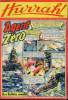 Hurrah ! - nouvelle série - n° 102 - 1er octobre 1955 - Agent zéro. Collectif