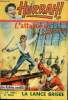 Hurrah ! - nouvelle série - n° 108 - 12 novembre 1955 - L'attaque de Santa-Cruz - La lance brisée. Collectif