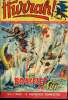 Hurrah ! - nouvelle série - n° 202 - 31 août 1957 - Le bracelet de cuir - Les fils des Mousquetaires - Panique dans la ville. Collectif
