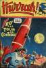 Hurrah ! - nouvelle série - n° 227 - 21 février 1958 - Feu à la tour de contrôle - Le relais de l'or maudit - Mascador. Collectif