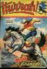 Hurrah ! - nouvelle série - n° 242 - 6 juin 1958 - Tom à Granados - la tour prends garde ! - Les nymphéas géants. Collectif