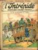 L'intrépide - n° 1299 - 14 juillet 1935 - La vie aventureuse de Stanley par Eck-Bouillier. Collectif